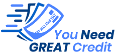 You Need Great Credit